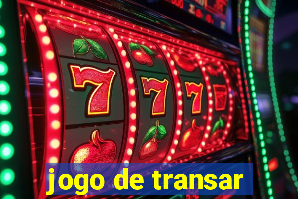 jogo de transar